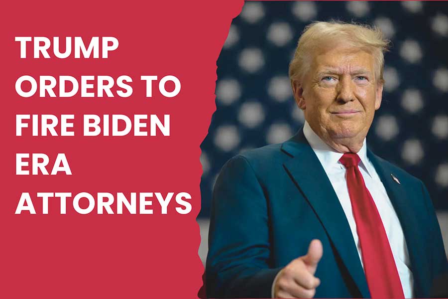 Trump fires Biden Era Attorney Generals